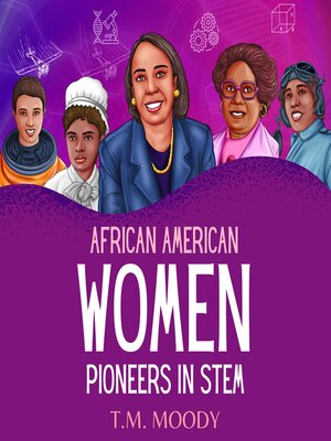 cover image of African American Women Pioneers in STEM